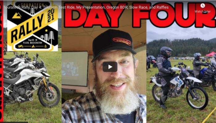 DORK IN THE ROAD AT THE TOURATECH RALLY – PART 4